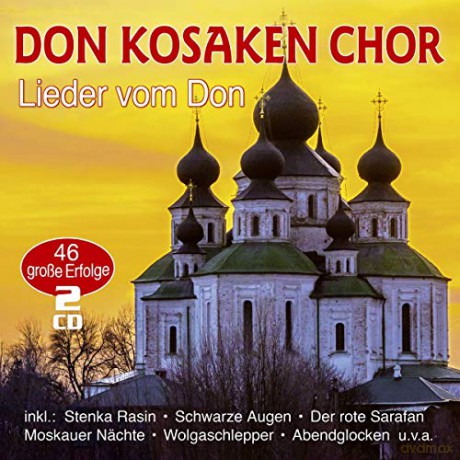 Lieder vom Don Kosaken Chor - 46 Original Aufnahmen [2CD]