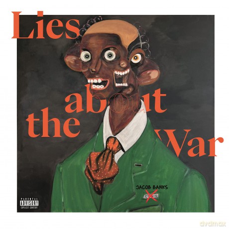 Jacob Banks: Lies About The War [CD]