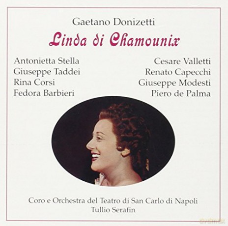 Gaetano Donizetti (1797-1848): Linda di Chamonix [2CD]