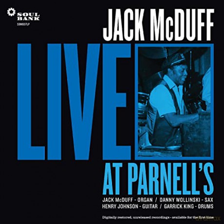Brother Jack McDuff (1926-2001): Live At Parnell's [3CD]