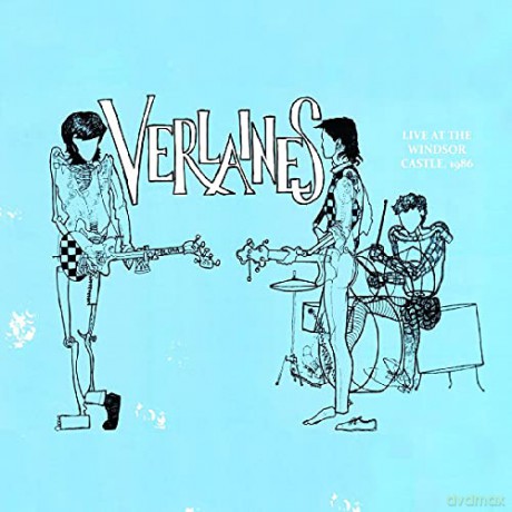 Verlaines: Live At The Windsor Castle, Auckland, May 1986 [CD]