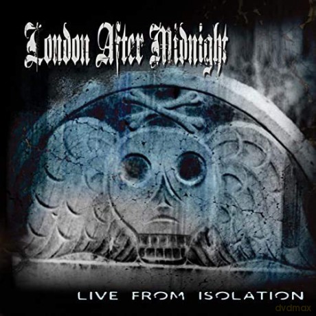 London After Midnight: Live From Isolation [CD]