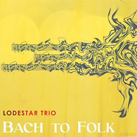 Johann Sebastian Bach (1685-1750): Lodestar Trio - Bach to Folk [CD]