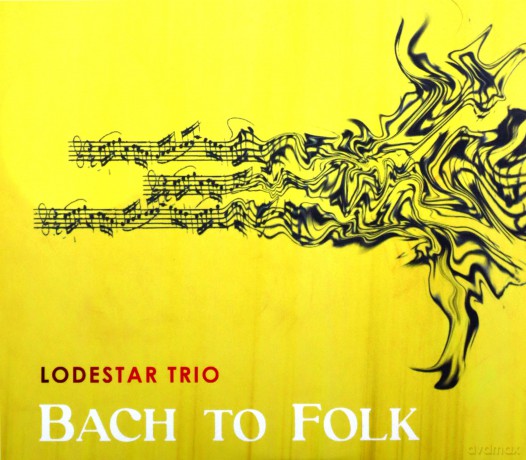 Johann Sebastian Bach (1685-1750): Lodestar Trio - Bach to Folk [CD]