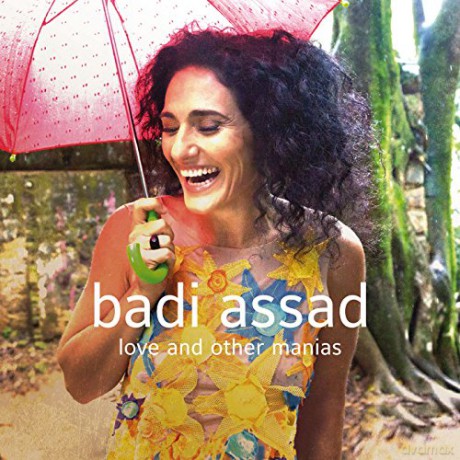 Badi Assad: Love And Other Manias [CD]