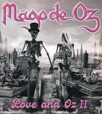 Mago De Oz: Love And Oz II [CD]