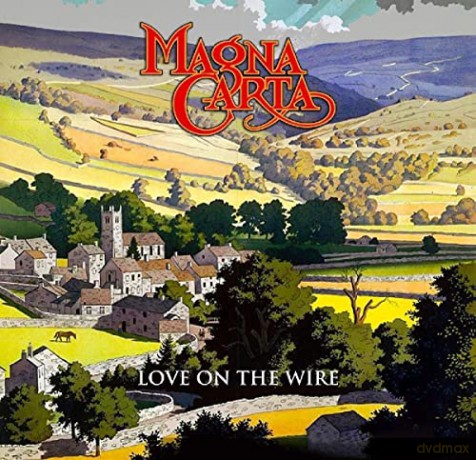 Magna Carta: Love On The Wire [2CD]