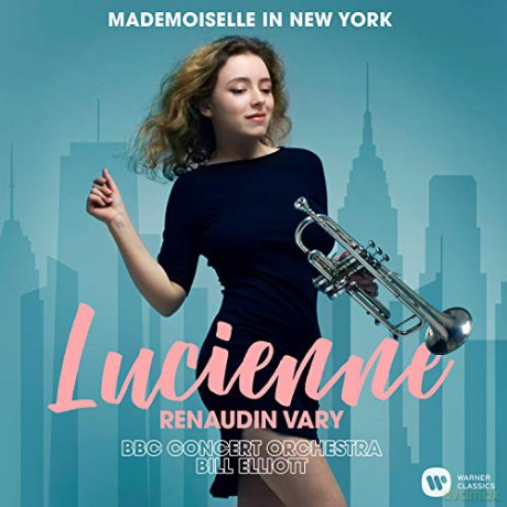 Lucienne Renaudin Vary: Mademoiselle In New York [CD]