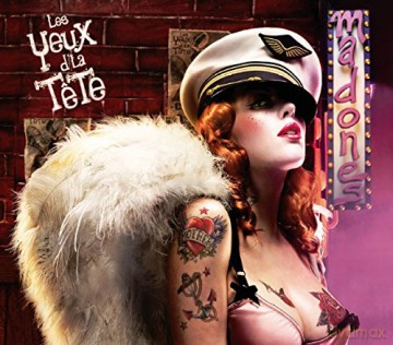Les Yeux D'La Tete: Madones [CD]
