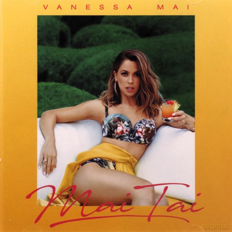 Vanessa Mai: Mai Tai [CD]