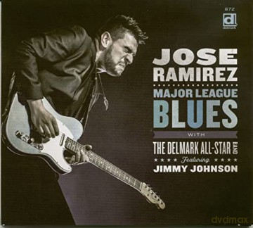 Jose Ramirez (Blues): Major League Blues [CD]