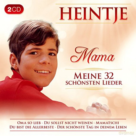 Hein Simons (Heintje): Mama: Meine 32 schśnsten Lieder [2CD]