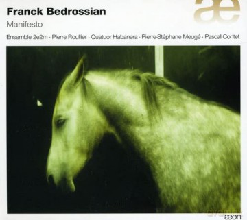Franck Bedrossian: Manifesto fur 8 Blser [CD]