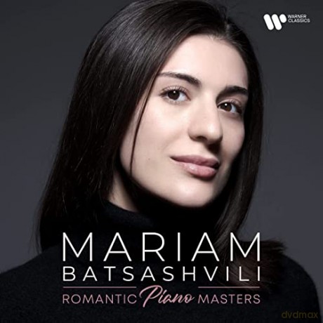 Cesar Franck (1822-1890): Mariam Batsashvili - Romantic Piano Masters [CD]
