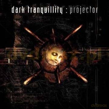 Dark Tranquillity: Projector (Re-Issue + Bonus) [CD]