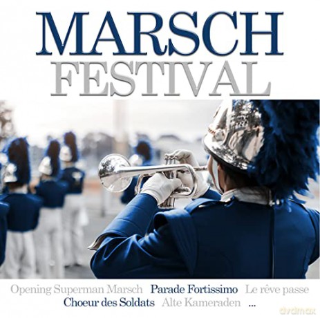Marsch-Festival [3CD]