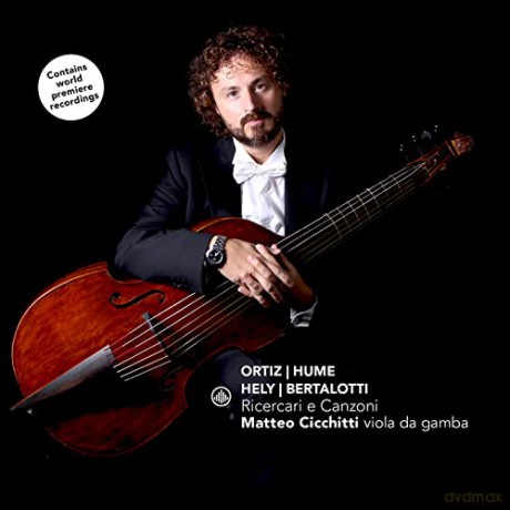 Diego Ortiz (1510-1558): Matteo Cicchitti - Ricercare e Canzoni [CD]