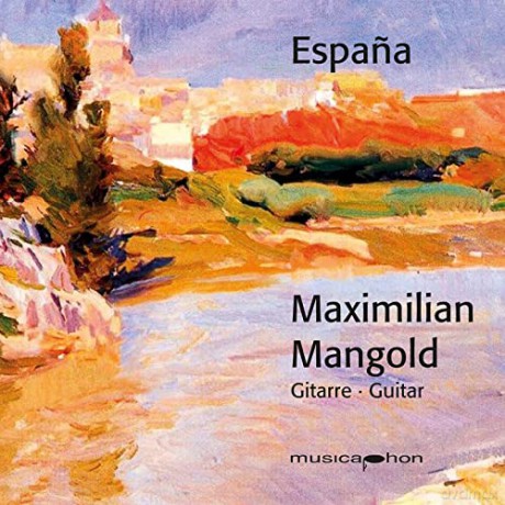 Joaquin Turina (1882-1949): Maximilian Mangold - Espagna [CD]
