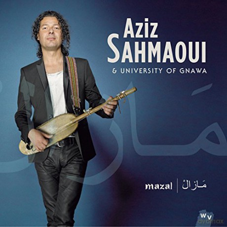 Aziz Sahmaoui: Mazal [CD]