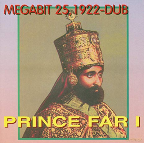 Prince Far I: Megabit 25, 1922-Dub [CD]