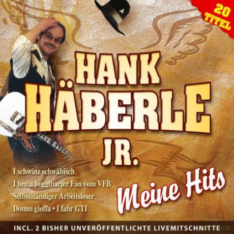 Hank Haberle Jr.: Meine Hits [CD]