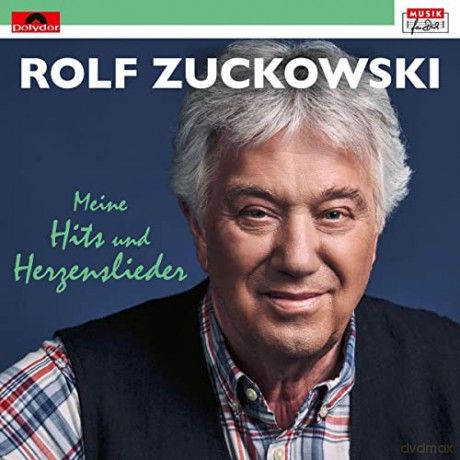 Rolf Zuckowski: Meine Hits und Herzenslieder [CD]
