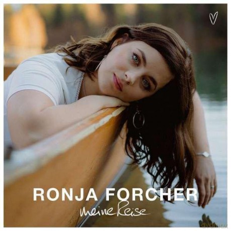 Ronja Forcher: Meine Reise [CD]
