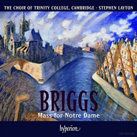 David Briggs: Messe pour Notre Dame [CD]