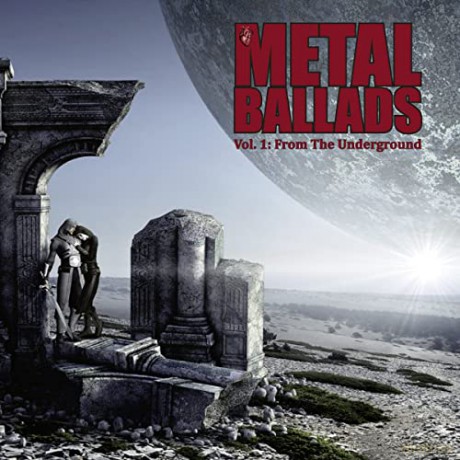 Metal Ballads Vol.1: From The Underground [CD]