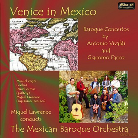 Giacomo Facco (1676-1753): Mexican Baroque Orchestra - Venice in Mexico [CD]
