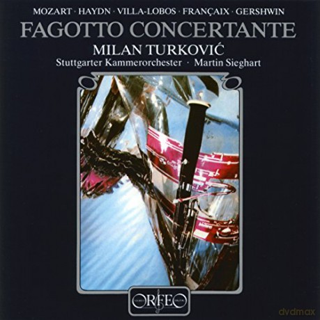 Wolfgang Amadeus Mozart (1756-1791): Milan Turkovic spielt Fagottkonzerte [CD]