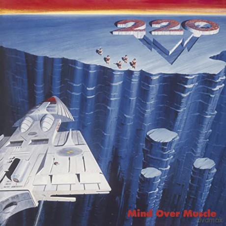 220 Volt: Mind Over Muscle [CD]