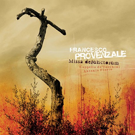 Francesco Provenzale (1624-1704): Missa defunctorum [CD]
