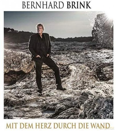 Bernhard Brink: Mit dem Herz durch die Wand [CD]