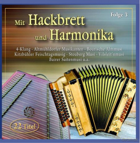 Mit Hackbrett und Harmonika 3 [CD]