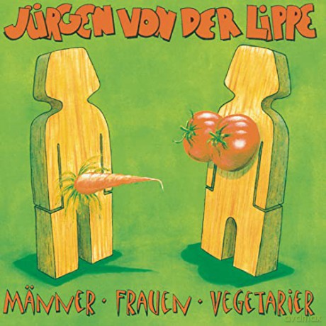 Jurgen von der Lippe: Mnner, Frauen, Vegetarier [CD]