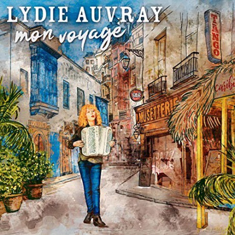 Lydie Auvray: Mon Voyage [CD]