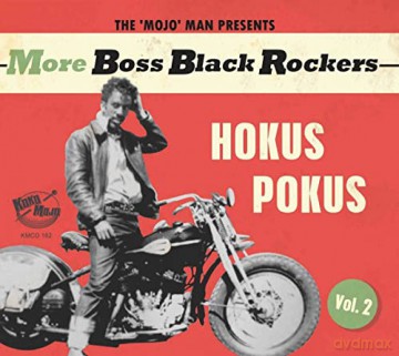 More Boss Black Rockers Vol.2: Hokus Pokus [CD]