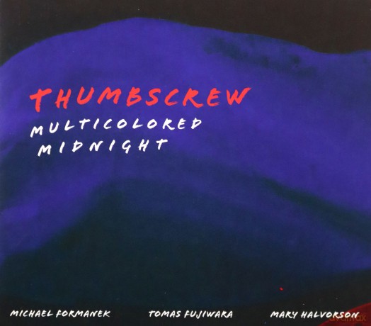 Thumbscrew: Multicolored Midnight [CD]