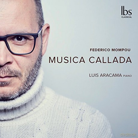 Federico Mompou (1893-1987): Musica Callada (Cahiers 1-4) [CD]
