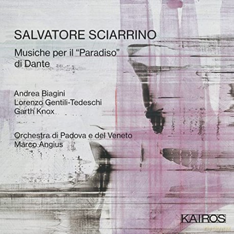 Salvatore Sciarrino: Musiche per il Paradiso di Dante [CD]