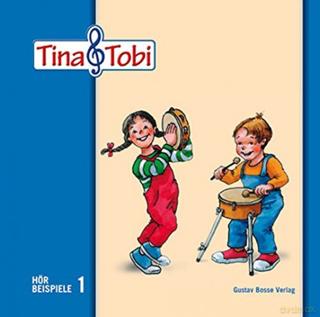 Musikalische Fruherziehung Tina und Tobi. Hśrbeispiele auf CD, 1. Halbjahr [CD]
