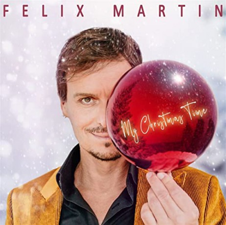 Felix Martin: My Christmas Time [CD]