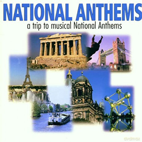 National Anthems - A Trip To Musical National Anthems [CD]