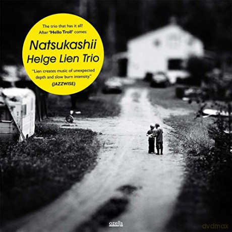 Helge Lien: Natsukashii [CD]