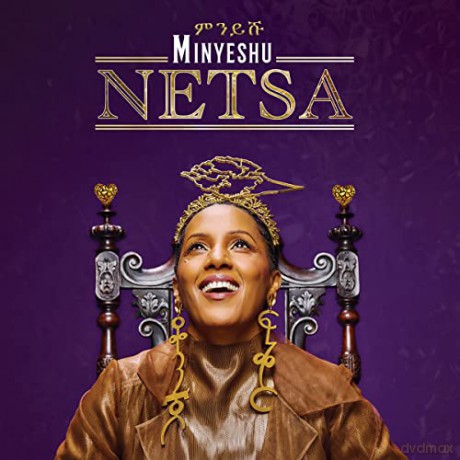 Minyeshu: Netsa [CD]