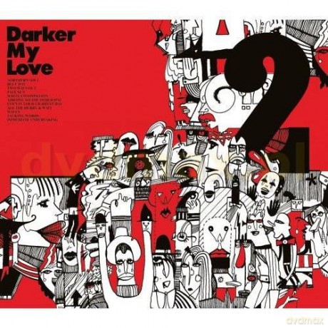 Darker My Love: 2 (digipack) [CD]