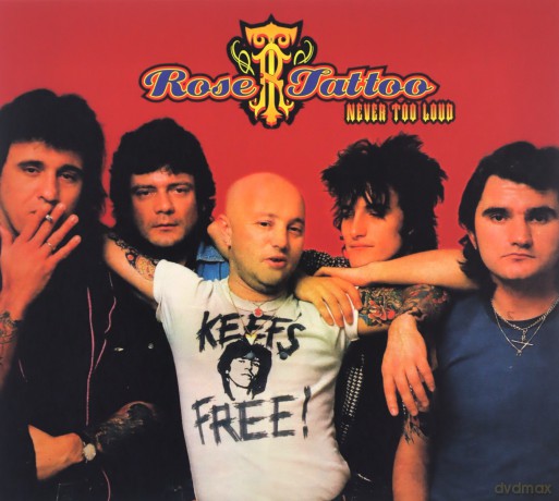 Rose Tattoo: Never Too Loud [2CD]