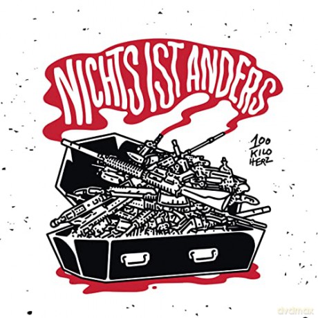 100 Kilo Herz: Nichts Ist Anders [CD]