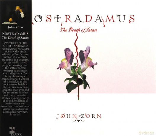 John Zorn: Nostradamus: The Death Of Satan [CD]